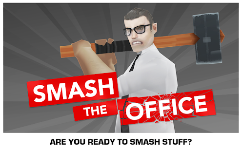 Game Smash The Office-Stress Fix Android