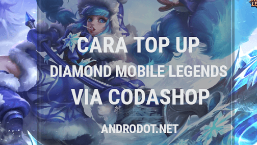 Cara Top Up Diamond Mobile Legends di Codashop