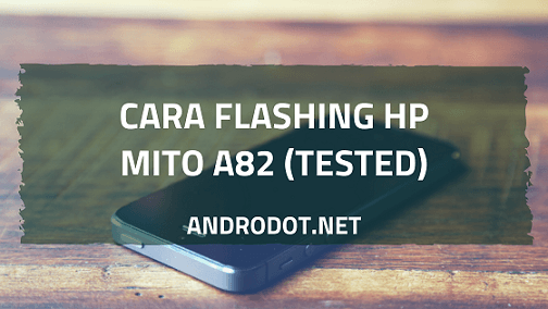 cara flash Mito A82 via Research Download Tool