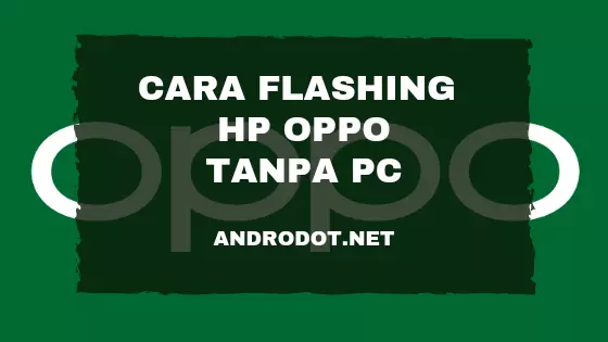 Cara Flash Oppo Neo 7 (A33W) via SD Card