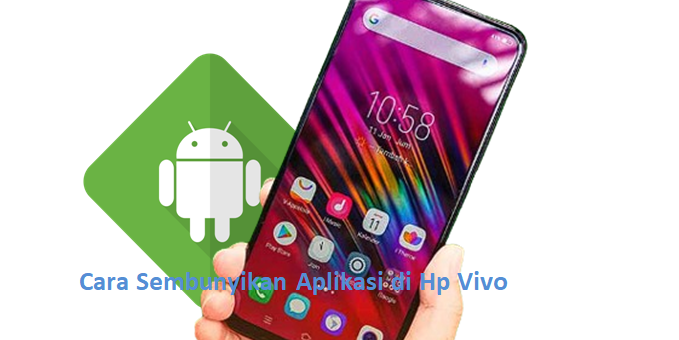 Cara Sembunyikan Aplikasi di Hp Vivo