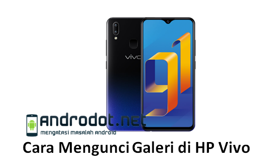 Cara Mengunci Galeri di HP Vivo